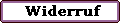Widerruf